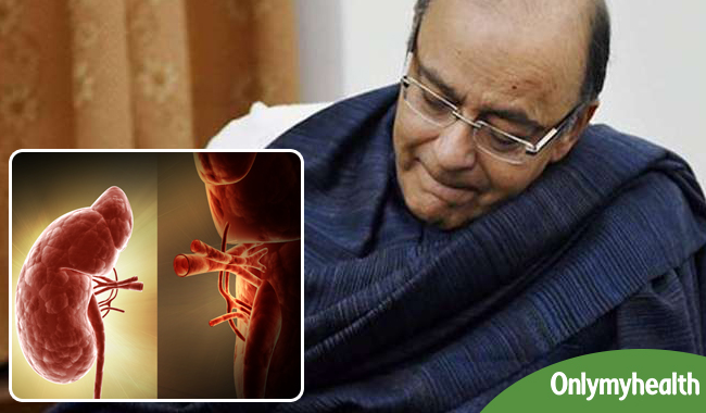 अरुण जेटली ने करवाया किडनी ट्रांसप्लांट, जानिए क्यों पड़ती है इसकी जरूरत